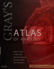 Gray's Atlas of Anatomy (Gray's Anatomy)
