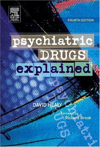 Psychiatric Drugs Explained