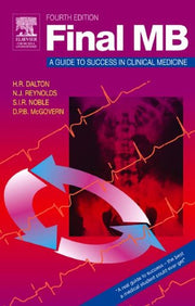 Final MB: A Guide to Success in Clinical Medicine