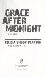 Grace After Midnight: A Memoir