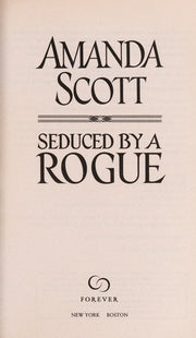 Seduced By A Rogue (Galloway Trilogy)
