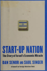 Start-Up Nation: The Story of Israel's Economic Miracle