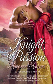 Knight Of Passion: Number 3 in series (All the King's Men)