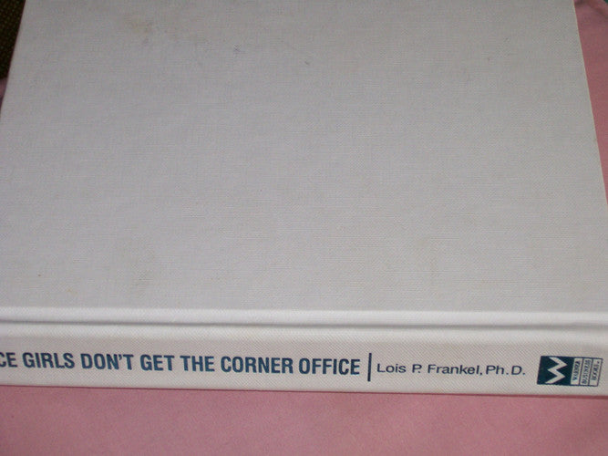 Nice Girls Don't Get the Corner Office