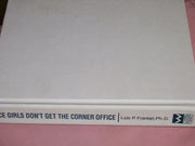 Nice Girls Don't Get the Corner Office
