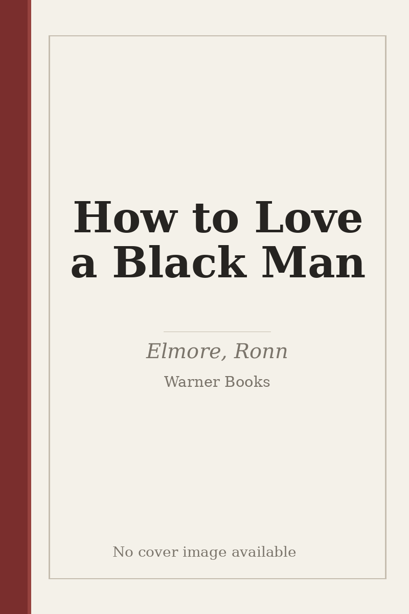 How to Love a Black Man - no cover image available