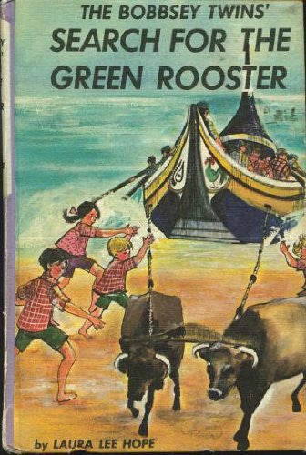 The Bobbsey Twins' Search for the Green Rooster