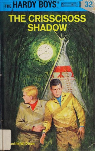 Hardy Boys 32: the Crisscross Shadow (The Hardy Boys)