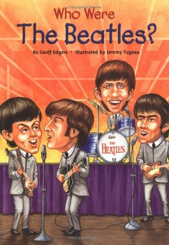 Who Were the Beatles? (Who Was?)