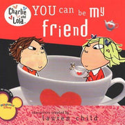 You Can Be My Friend (Charlie and Lola (8x8))