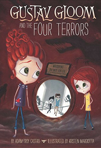 Gustav Gloom and the Four Terrors (Gustav Gloom, 3)