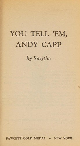 You Tell'Em Andy Capp