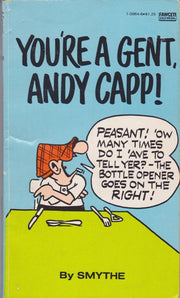 You're a Gent, Andy Capp