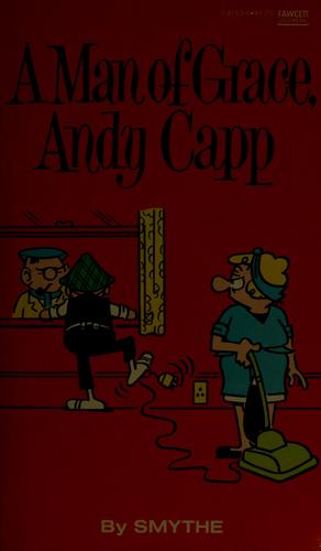 A Man of Grace, Andy Capp
