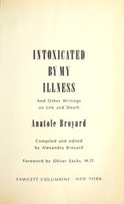 Intoxicated by My Illness: And Other Writings on Life and Death