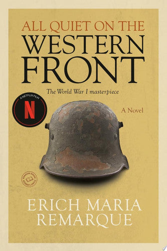 All Quiet on the Western Front: A Novel: 1