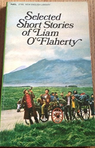 Selected Short Stories of Liam O'Flaherty