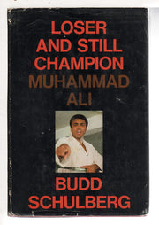 Loser and Still Champion: Muhammad Ali