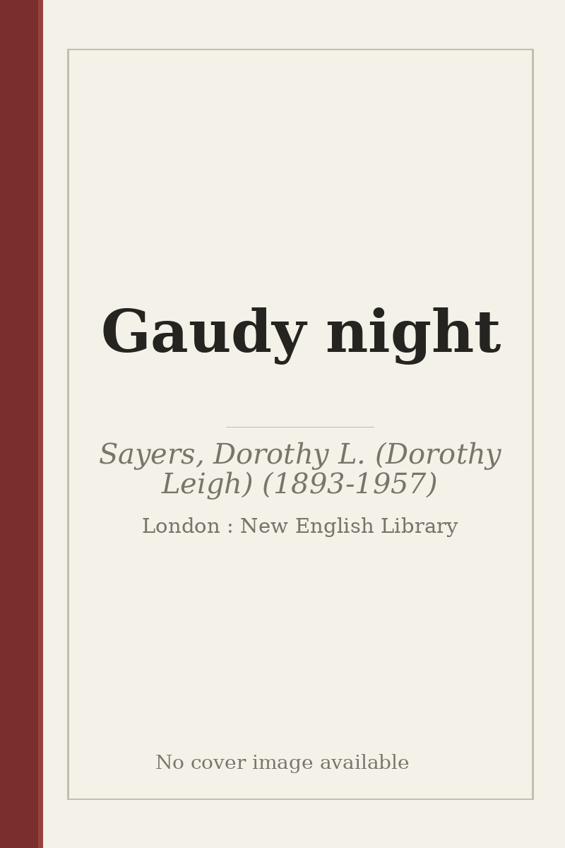 Gaudy night - no cover image available