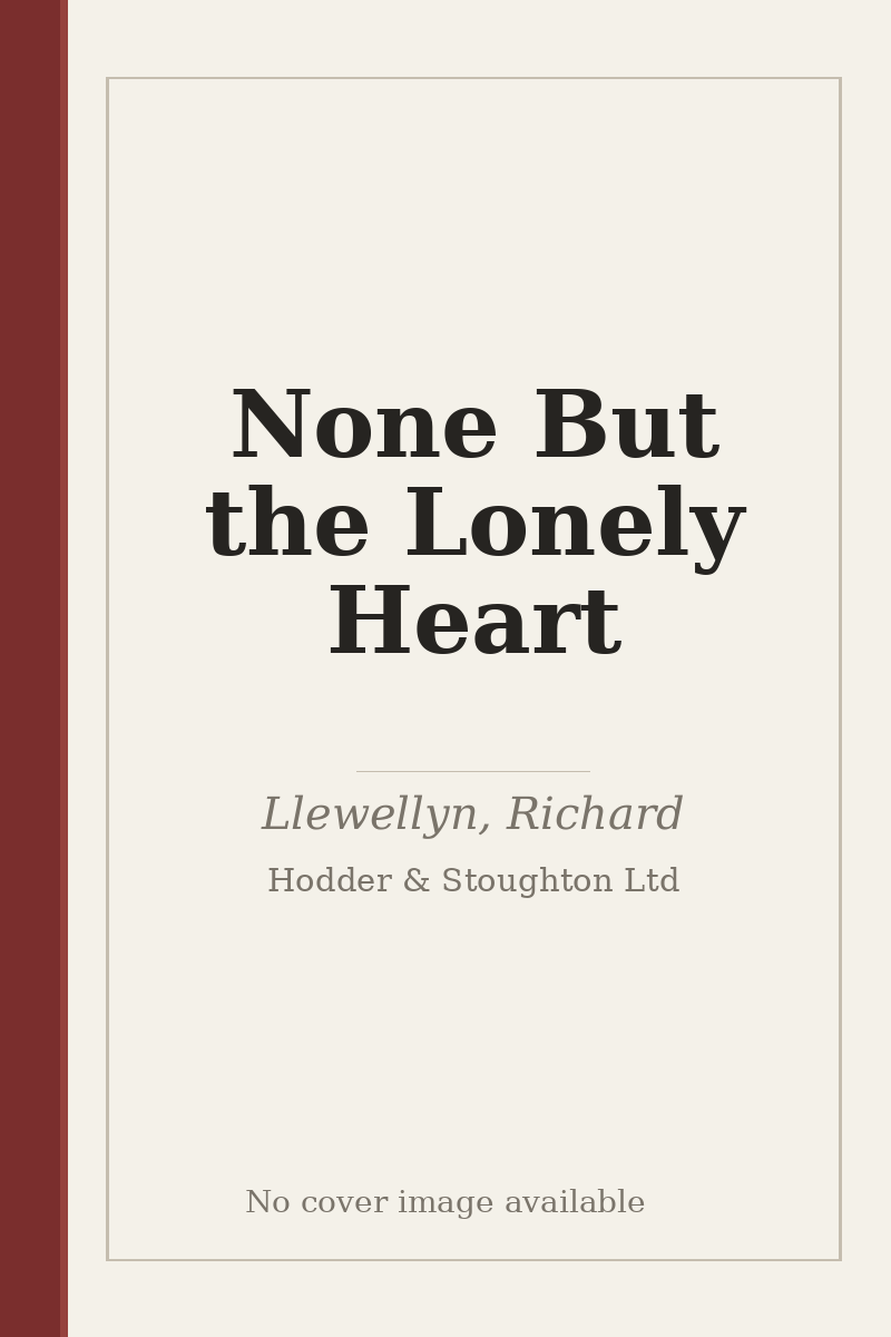 None But the Lonely Heart - no cover image available