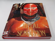 Ritual and Seduction
