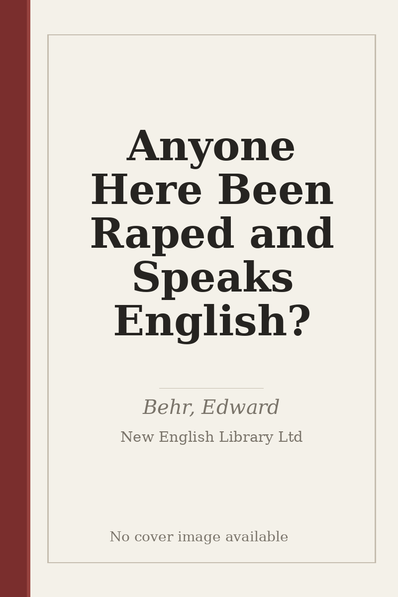 Anyone Here Been Raped and Speaks English? - no cover image available