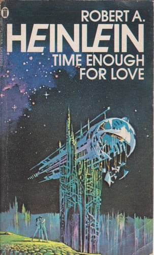 Time Enough For Love