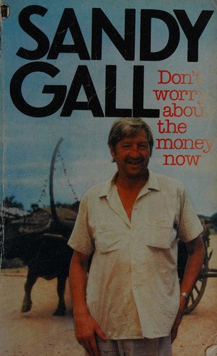 Don't Worry About the Money Now