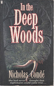 In the Deep Woods