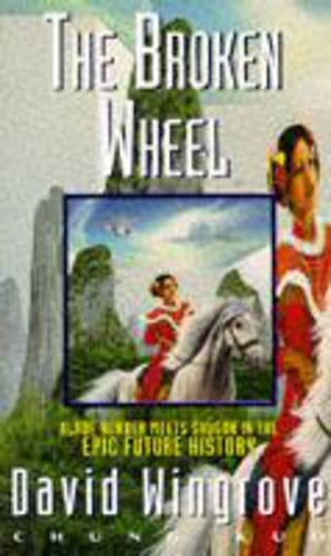Chung Kuo 2: The Broken Wheel: Bk. 2