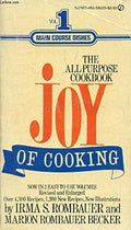 The Joy of Cooking: Volume 1