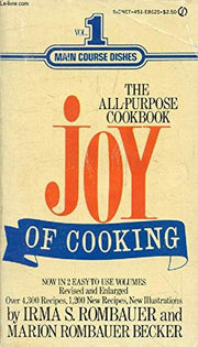 The Joy of Cooking: Volume 1