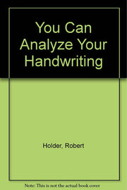 You Can Analyze Your Handwriting