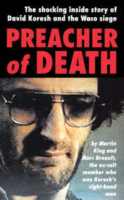 Preacher of Death: The Shocking Inside Story of David Koresh And the Waco Siege (Signet)
