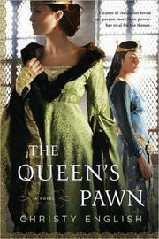The Queen's Pawn (An Eleanor of Aquitaine Novel)