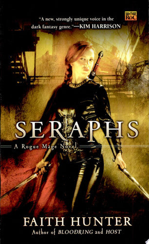 Seraphs: A Rogue Mage Novel: 2
