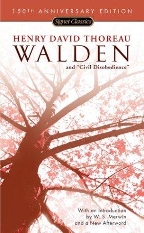 Walden And Civil Disobedience: 150th Anniversary Edition