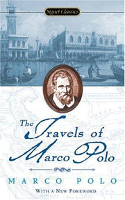 Travels Of Marco Polo (Signet Classics)