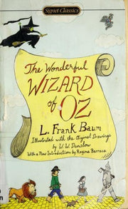The Wonderful Wizard Of Oz (Signet Classics)