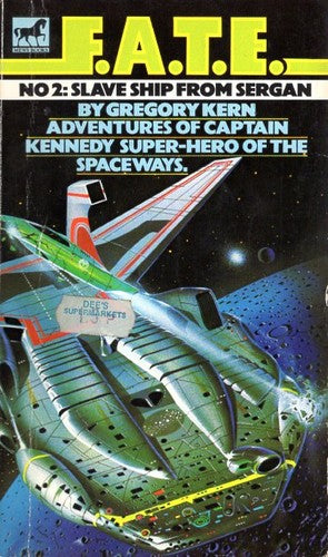Slave Ship From Sergan (Cap Kennedy #2)