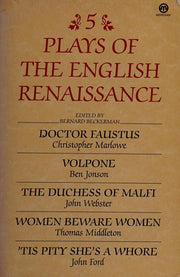 Five Plays of the English Renaissance