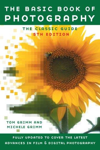The Basic Book of Photography: Fifth Edition