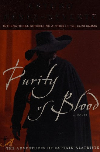 Purity of Blood: 2 (Captain Alatriste)
