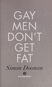 Gay Men Don't Get Fat