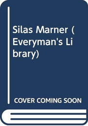 Silas Marner (Everyman Paperbacks)