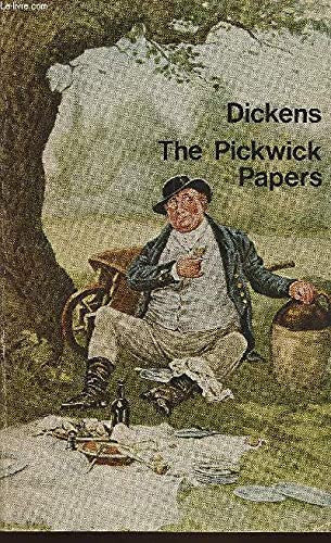 The Pickwick Papers (Everyman Paperbacks)