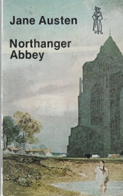 Northanger Abbey (Everyman Paperbacks)