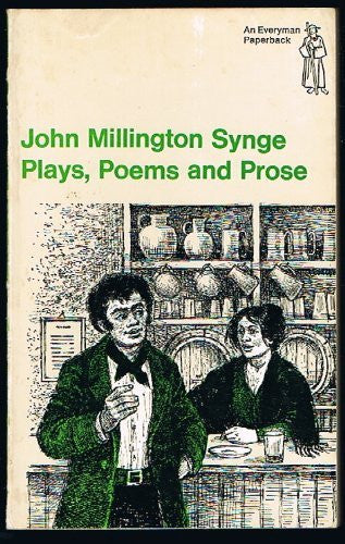 Plays, Poems and Prose (Everyman Paperbacks)