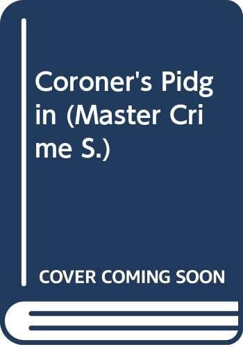 Coroner's Pidgin (Master Crime S.)