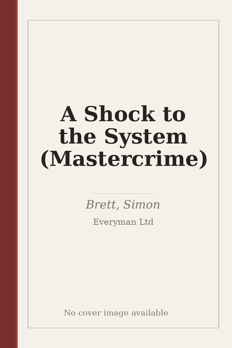 A Shock to the System (Mastercrime) - no cover image available